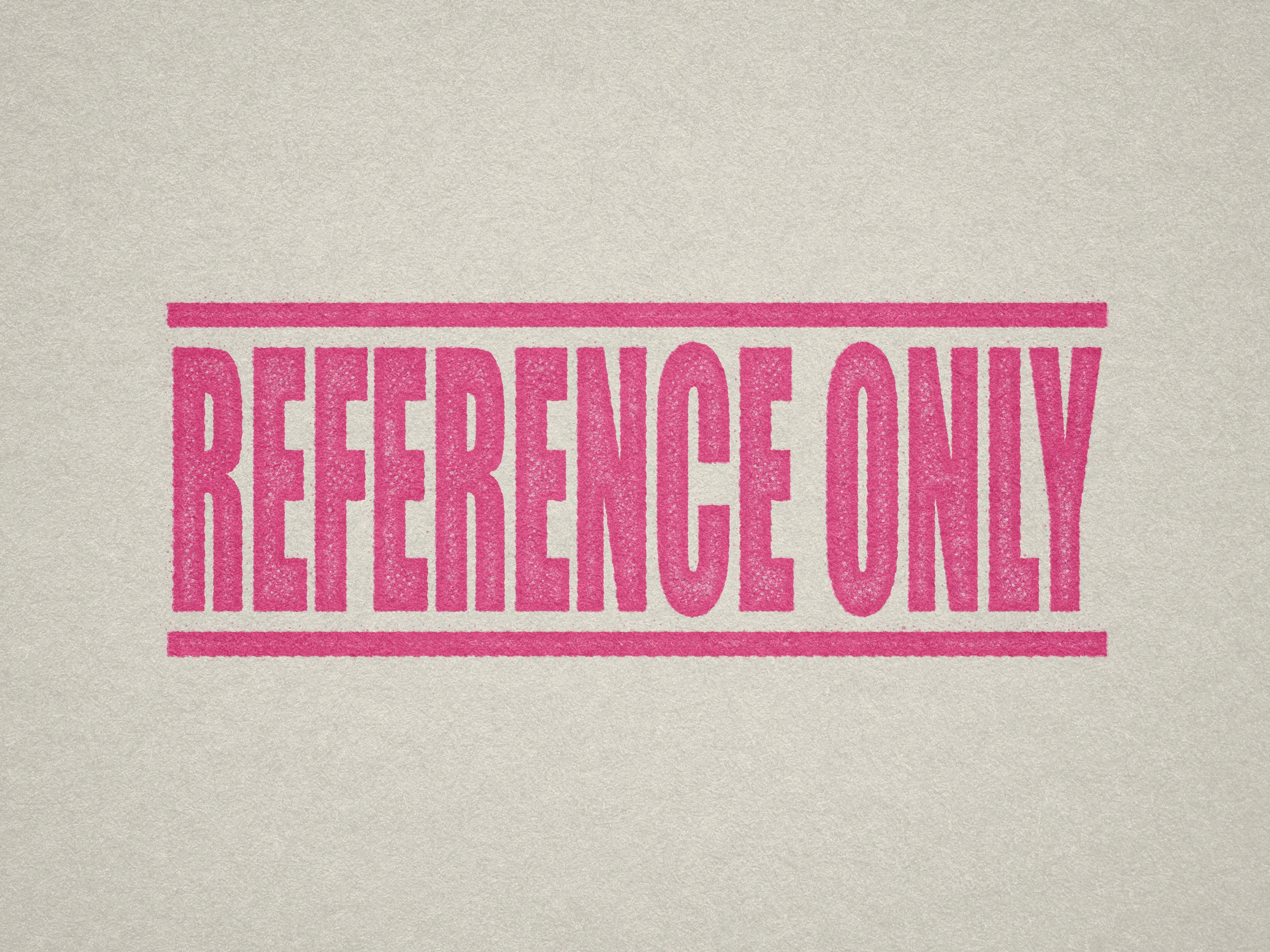 Reference Only Stamp