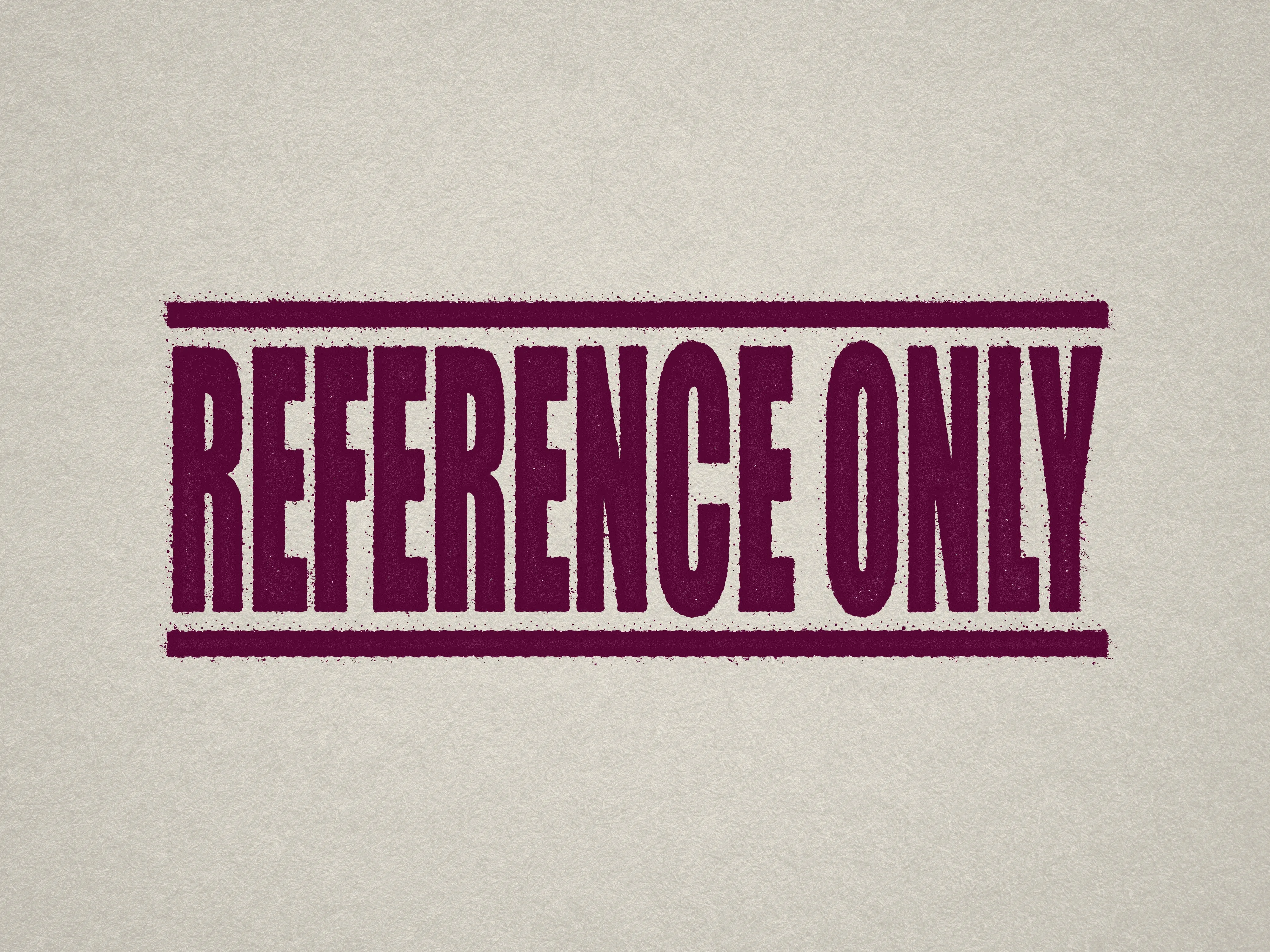 Reference Only Stamp