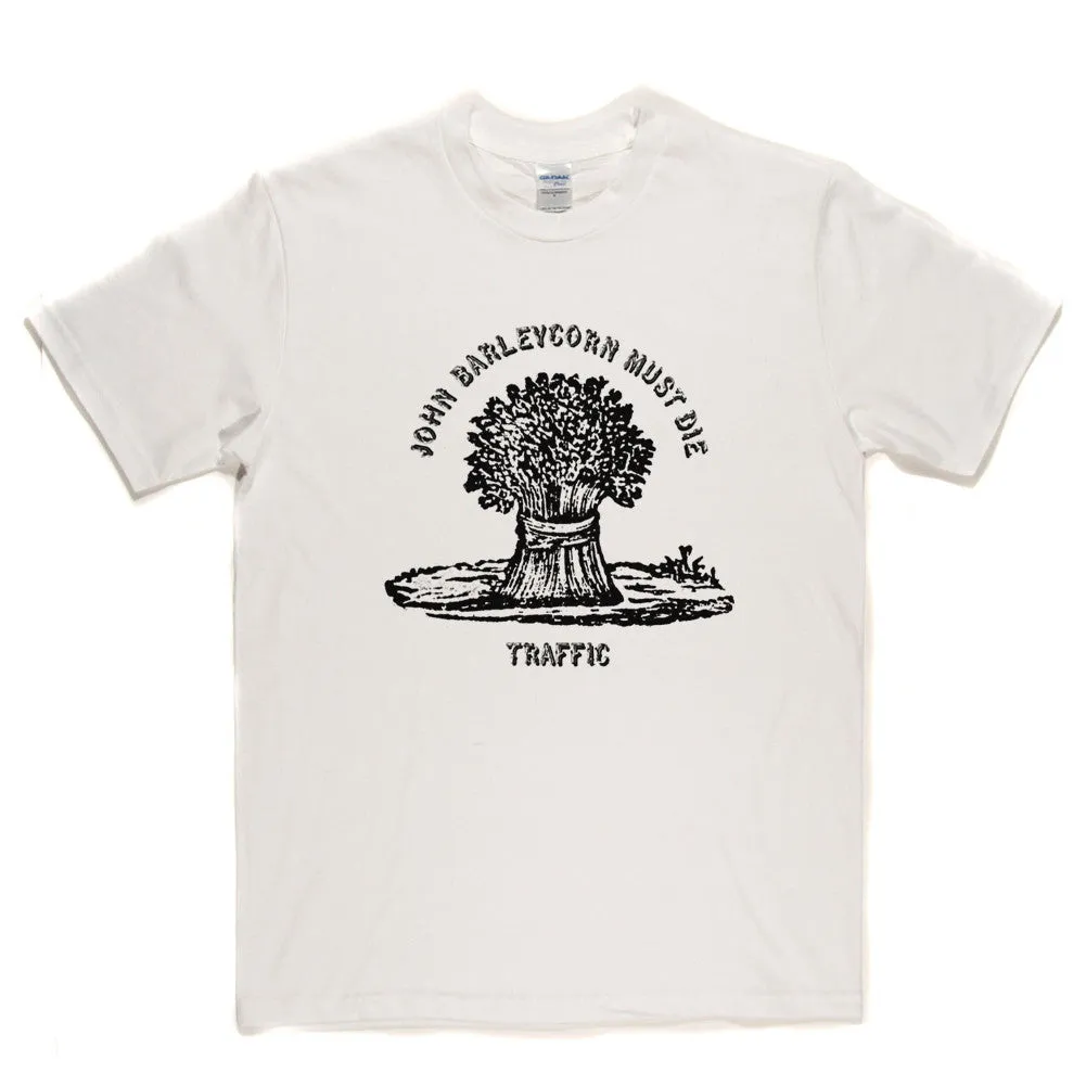 Traffic - John Barleycorn Must Die T Shirt